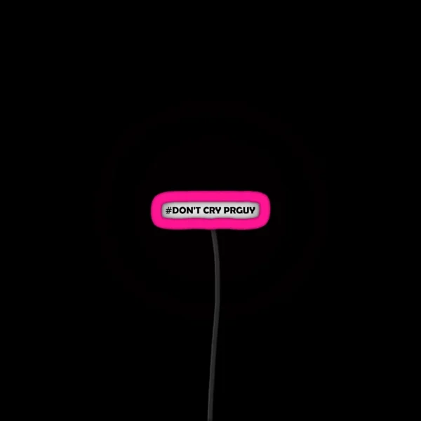DONTCRYPRGUY RGB Neon Sign