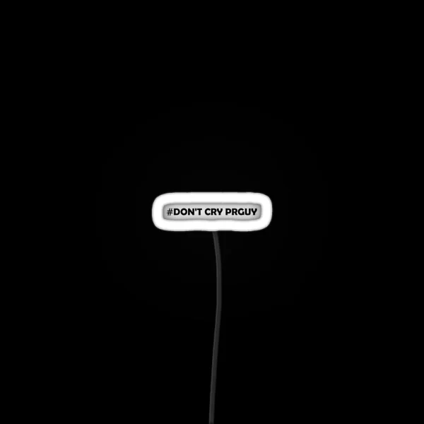 DONTCRYPRGUY RGB Neon Sign