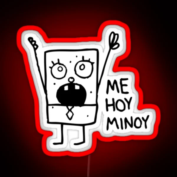 Doodlebob Me Hoy Minoy RGB Neon Sign