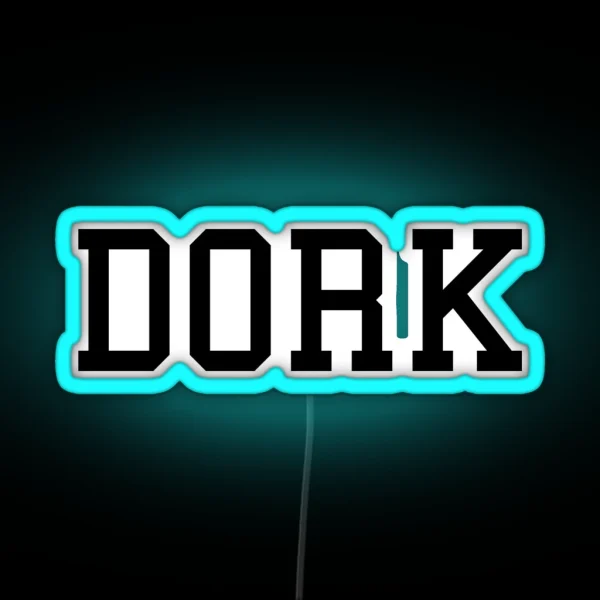 Dork RGB Neon Sign