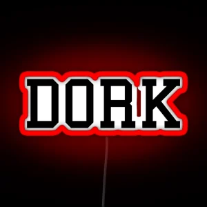 Dork RGB Neon Sign