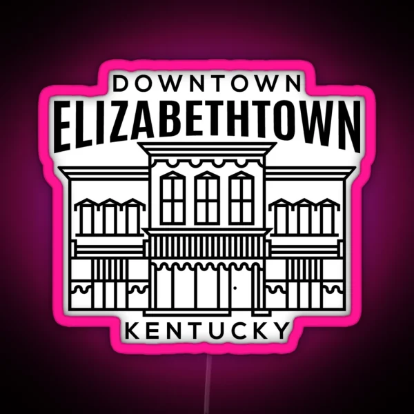 Downtown Elizabethtown KY RGB Neon Sign