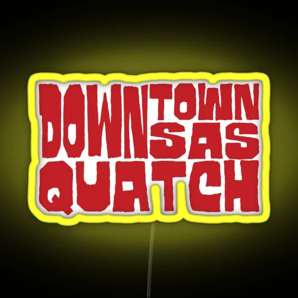 Downtown Sasquatch RGB Neon Sign