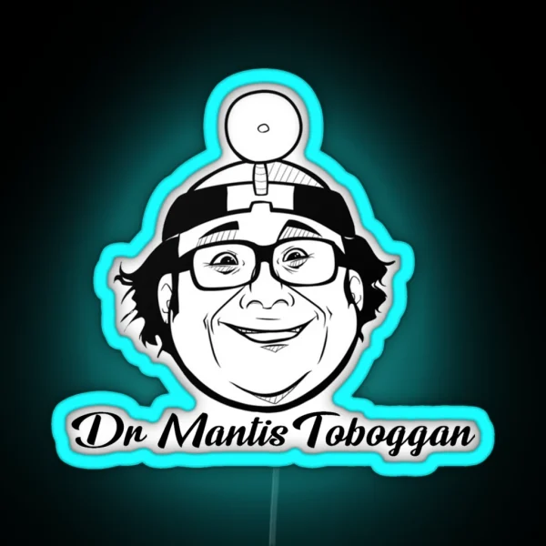 Dr Mantis Toboggan RGB Neon Sign