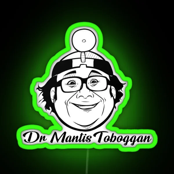 Dr Mantis Toboggan RGB Neon Sign