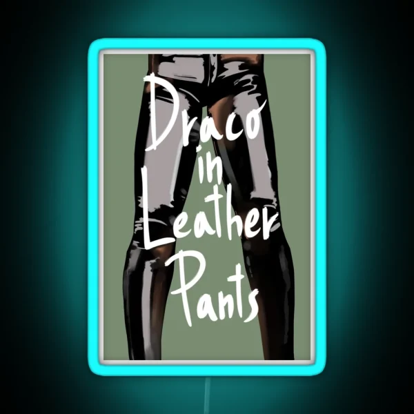 Draco In Leather Pants RGB Neon Sign