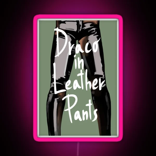 Draco In Leather Pants RGB Neon Sign