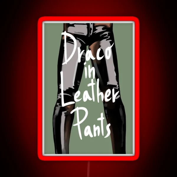 Draco In Leather Pants RGB Neon Sign