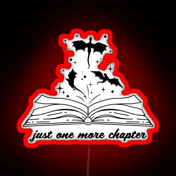 Dragon Bookish Just One More Chapter Bookworm Reader Booktok RGB Neon Sign