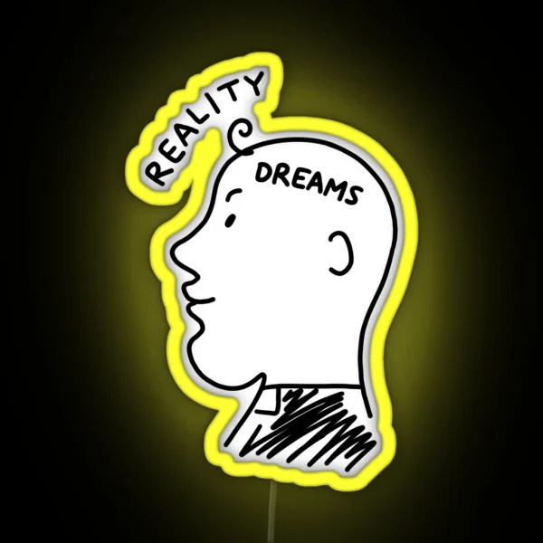 Dreams Vs Reality RGB Neon Sign