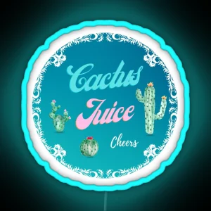 Drink Cactus Juice RGB Neon Sign