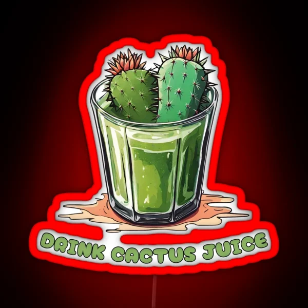 Drink Cactus Juice RGB Neon Sign