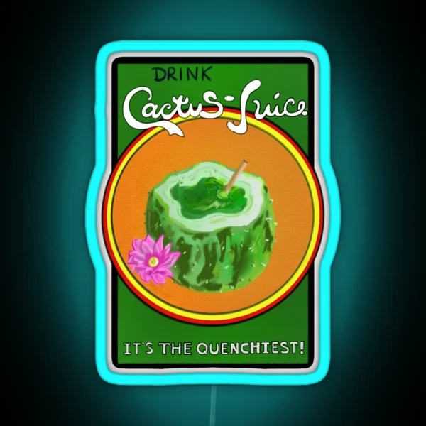 Drink Cactus Juice RGB Neon Sign