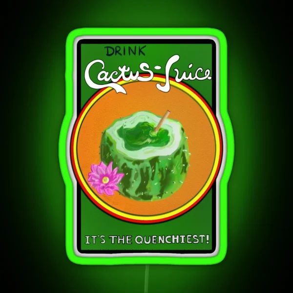 Drink Cactus Juice RGB Neon Sign