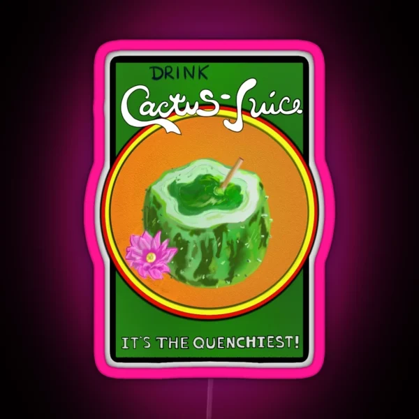 Drink Cactus Juice RGB Neon Sign