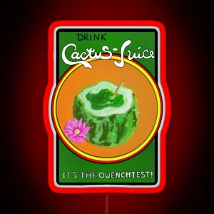 Drink Cactus Juice RGB Neon Sign