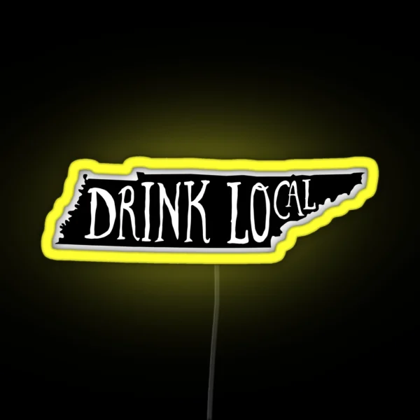 Drink Local Tennessee State Outline Craft Beer RGB Neon Sign