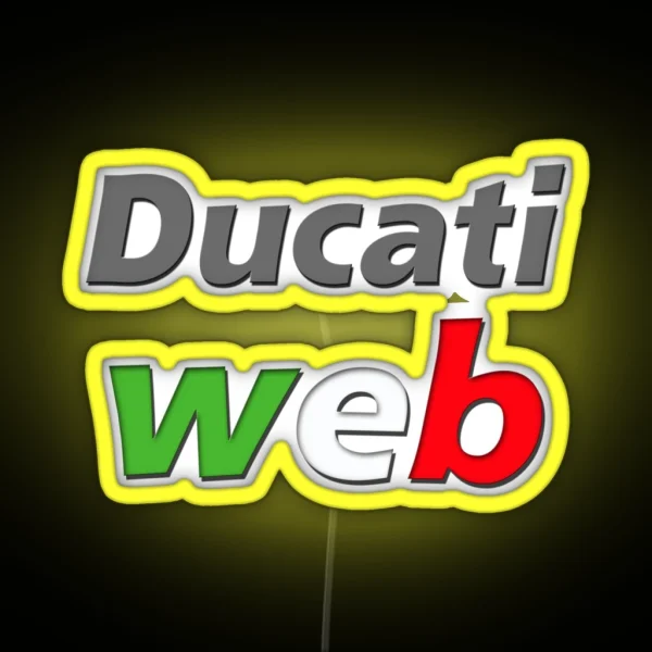 Ducati Web Support Us RGB Neon Sign