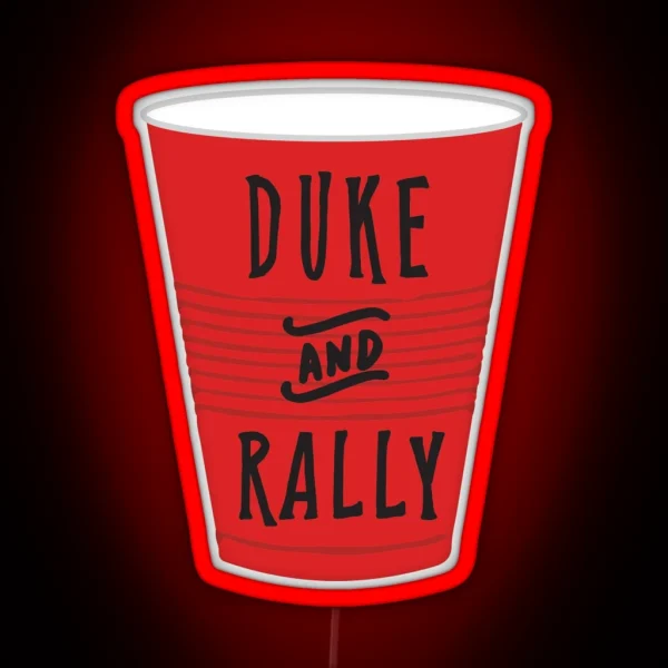 Duke And Rally RGB Neon Sign