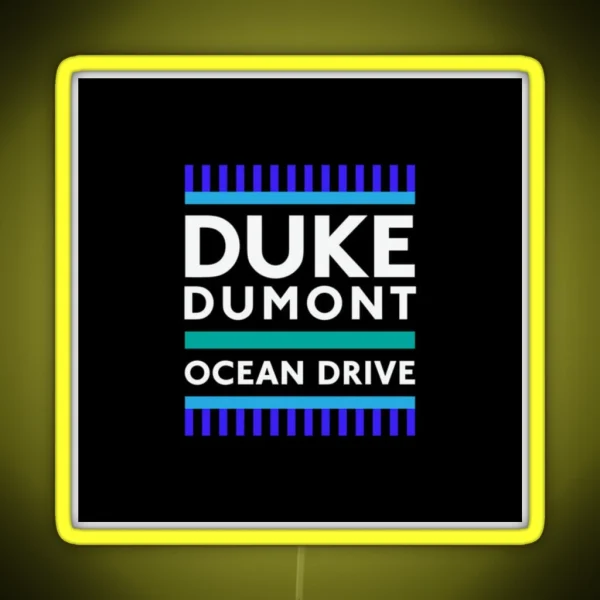 Duke Dumont Ocean Drive RGB Neon Sign