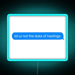 Duke Of Hastings Text RGB Neon Sign