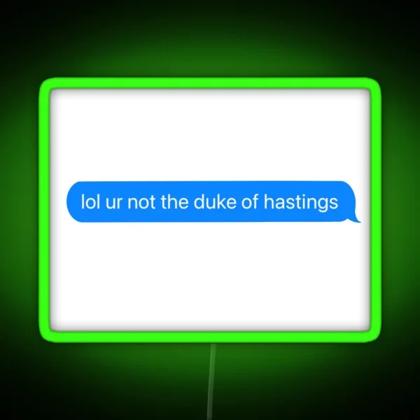 Duke Of Hastings Text RGB Neon Sign