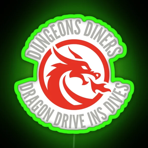 DUNGEONS DINERS Dragon Drive Ins Dives RGB Neon Sign