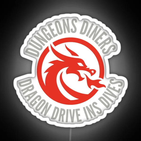 DUNGEONS DINERS Dragon Drive Ins Dives RGB Neon Sign