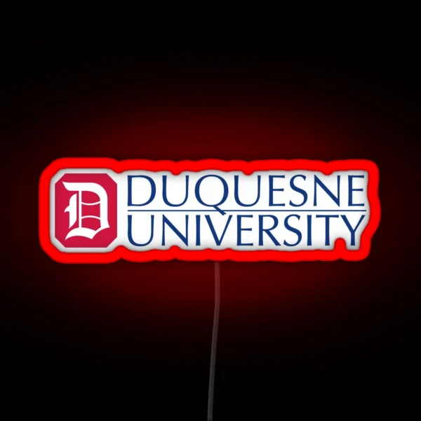 Duquesne Pittsburgh University College Dukes RGB Neon Sign