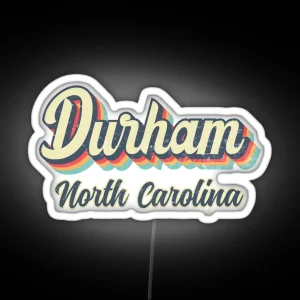 Durham City North Carolina Retro Vintage 70s Rainbow RGB Neon Sign