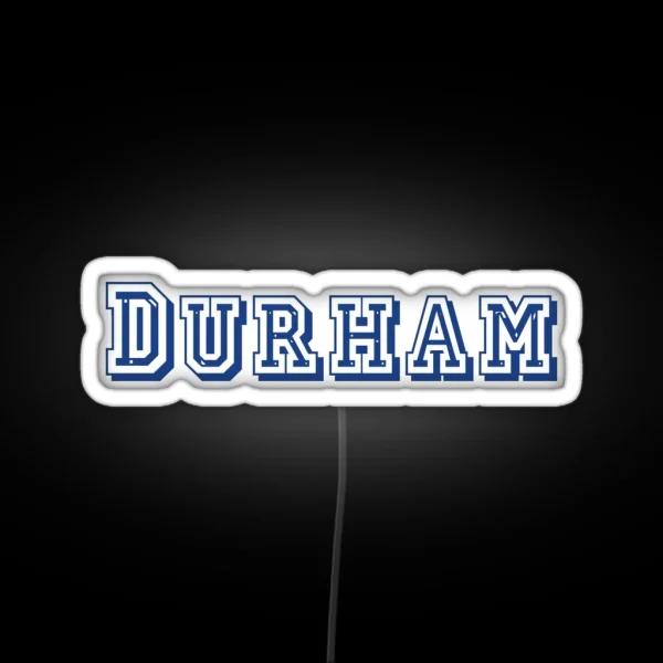 Durham RGB Neon Sign