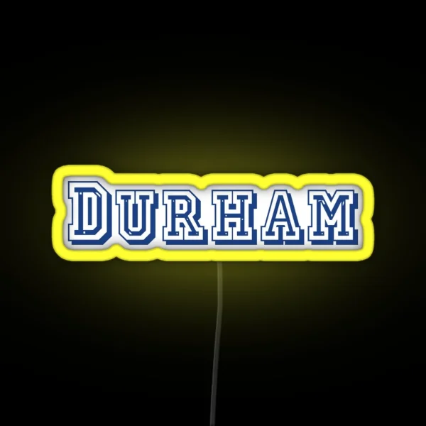 Durham RGB Neon Sign