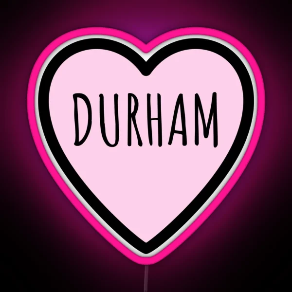 Durham RGB Neon Sign