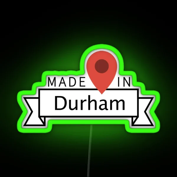 Durham RGB Neon Sign