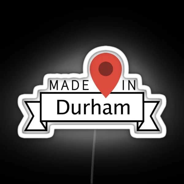 Durham RGB Neon Sign