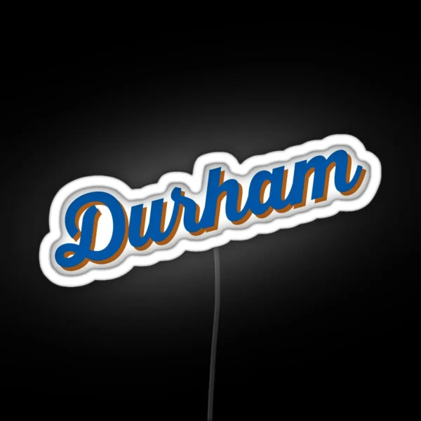 Durham RGB Neon Sign