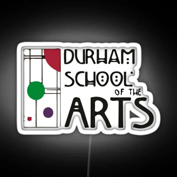 Durham School Of The Arts RGB Neon Sign