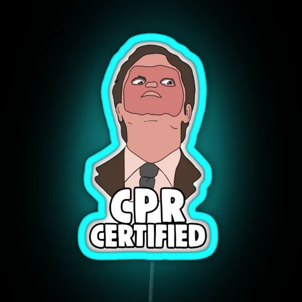 Dwight Schrute CPR Certified RGB Neon Sign