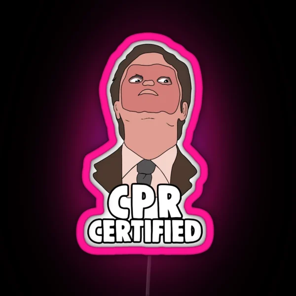 Dwight Schrute CPR Certified RGB Neon Sign