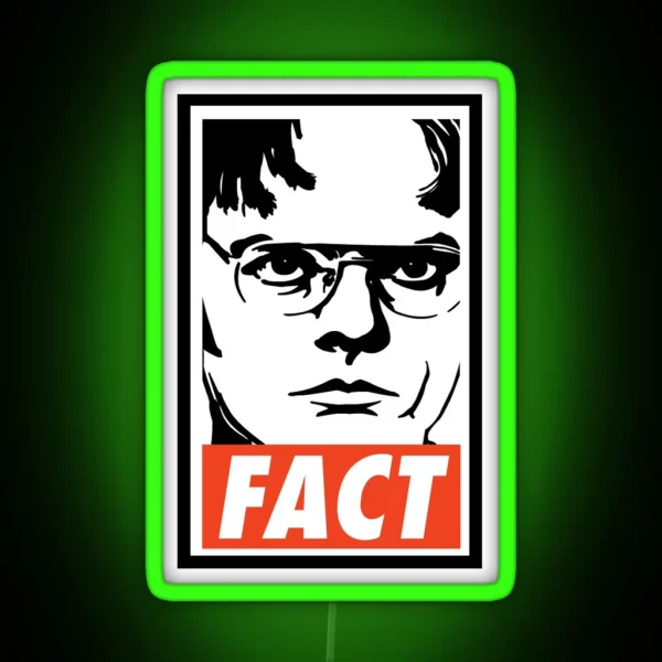Dwight Schrute FACT RGB Neon Sign