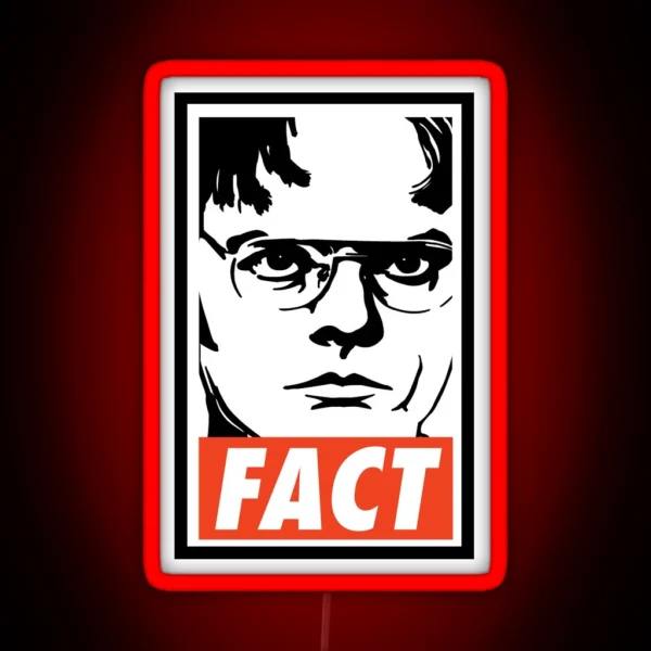 Dwight Schrute FACT RGB Neon Sign
