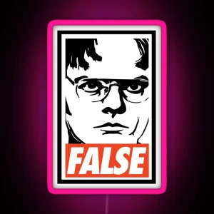 Dwight Schrute FALSE RGB Neon Sign