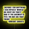 Dwight Shrute Quote RGB Neon Sign - Image 5