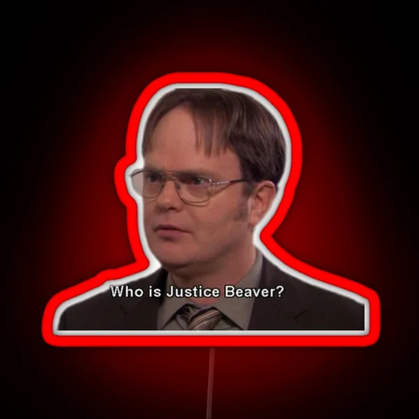 Dwight Who Is Justice Beaver RGB Neon Sign