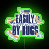 Easily Distracted By Bugs Insect Collector Entomology RGB Neon Sign - Image 3