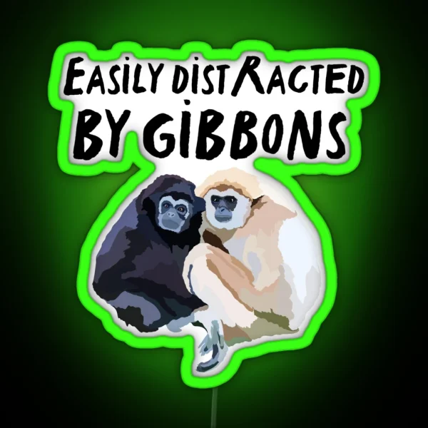 Easily Distracted By Gibbons RGB Neon Sign