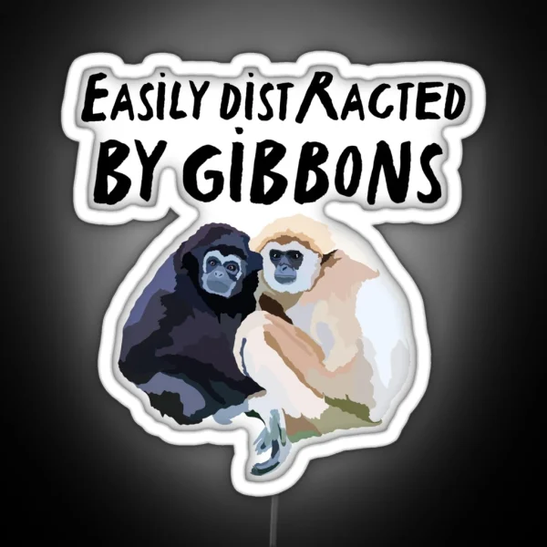 Easily Distracted By Gibbons RGB Neon Sign