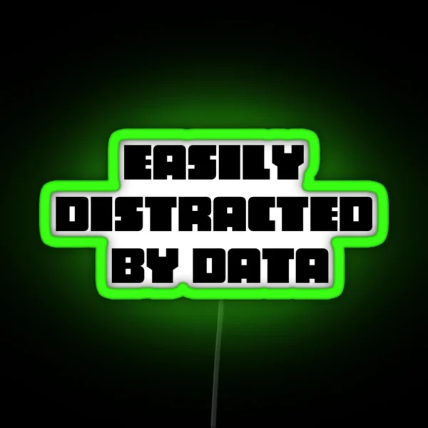 Easily Distracted RGB Neon Sign