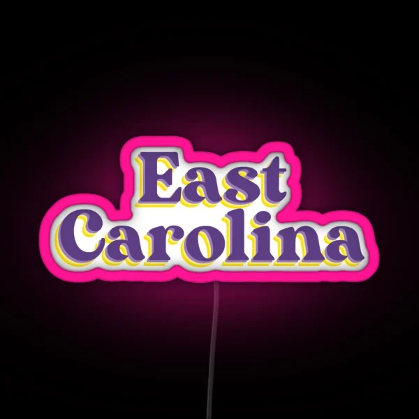 East Carolina University ECU East Carolina Pirates Greenville RGB Neon Sign