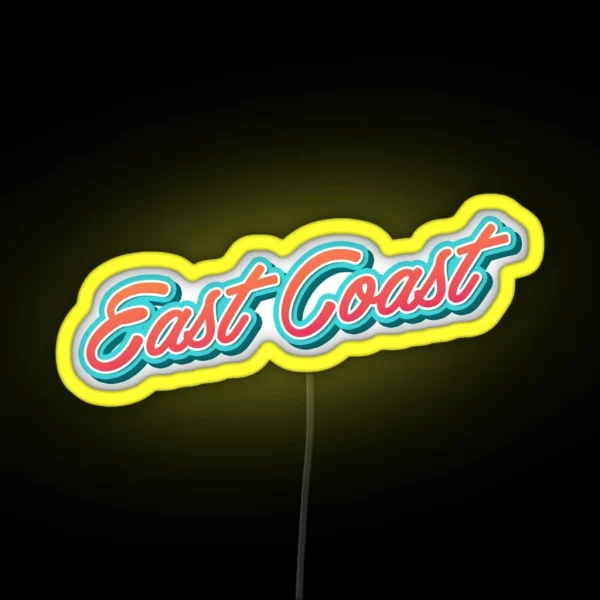 East Coast Typography RGB Neon Sign